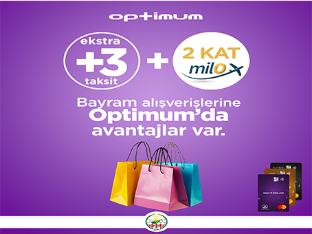 Optimum’dan Bayram Alışverişlerinize Ekstra +3 Taksit ve İki Kat milO Hediye